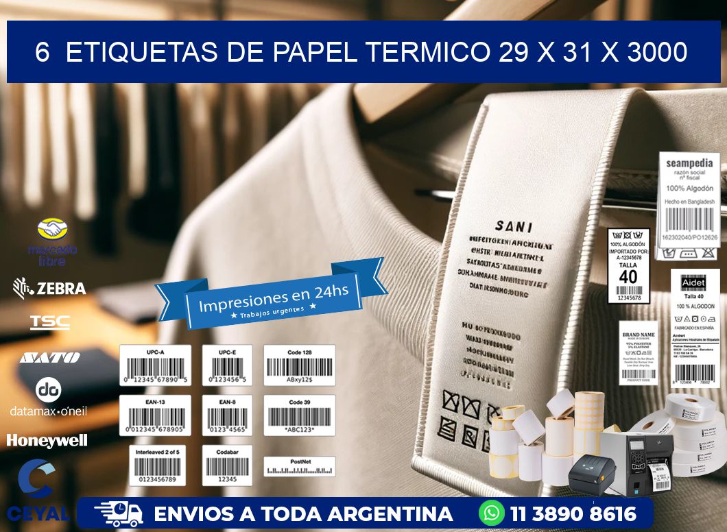 6 ETIQUETAS DE PAPEL TERMICO 29 x 31 X 3000