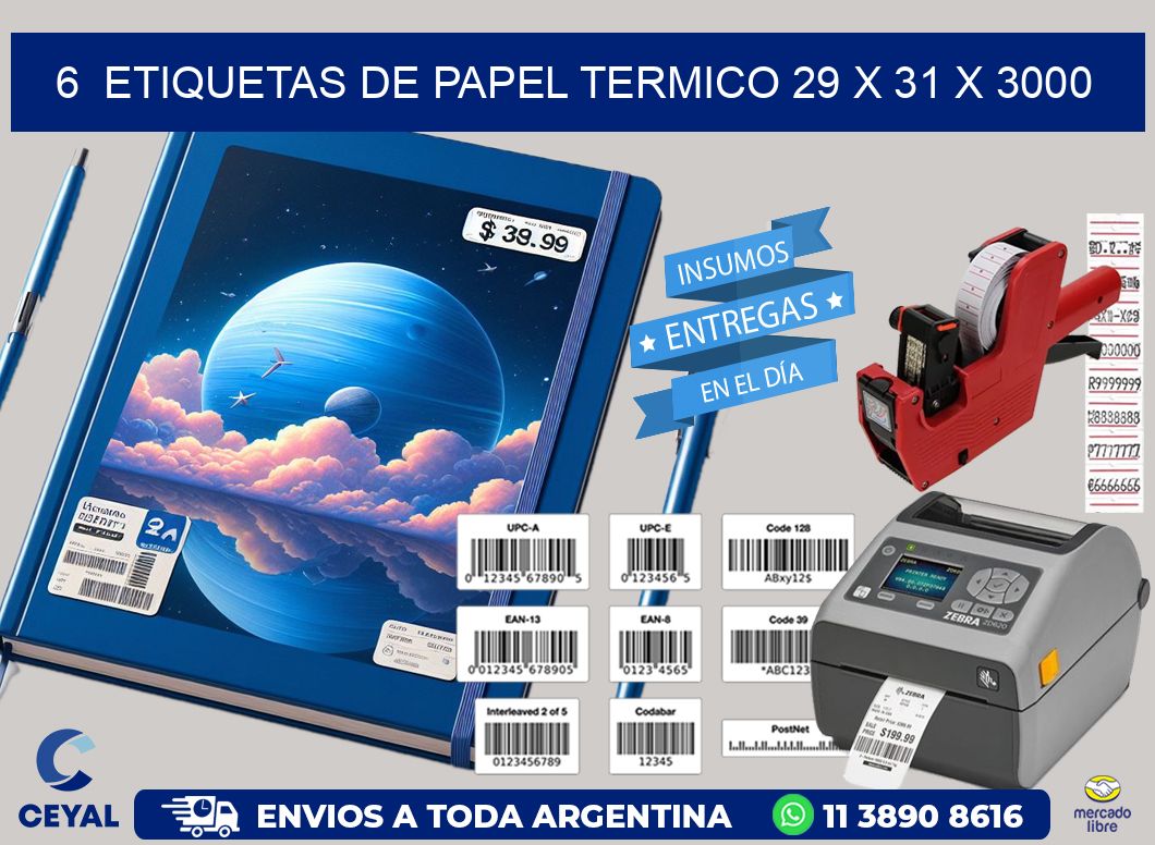 6 ETIQUETAS DE PAPEL TERMICO 29 x 31 X 3000