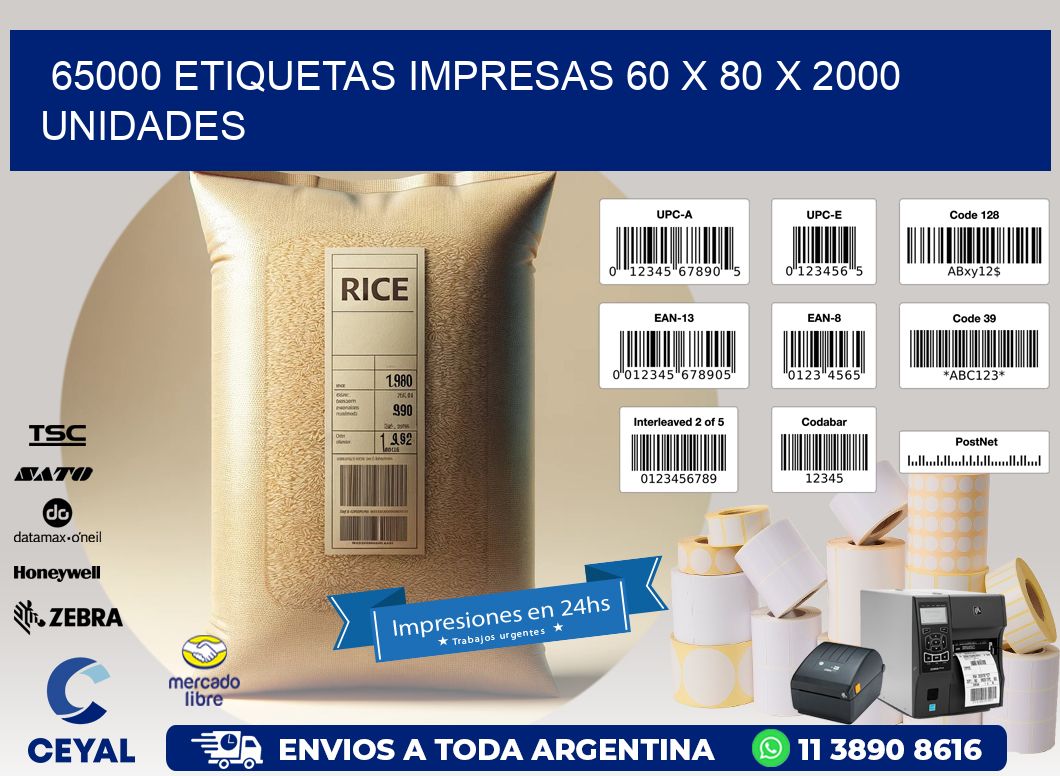 65000 ETIQUETAS IMPRESAS 60 x 80 X 2000 UNIDADES