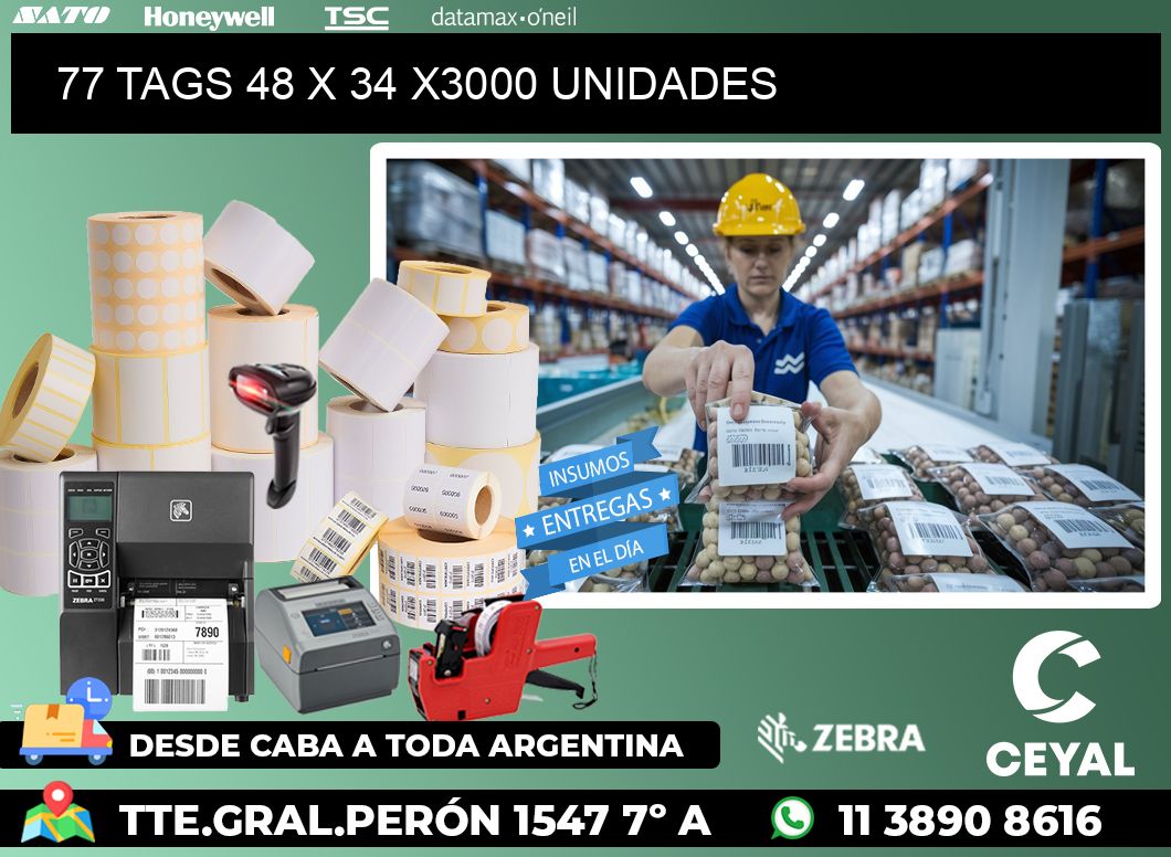 77 TAGS 48 x 34 X3000 UNIDADES