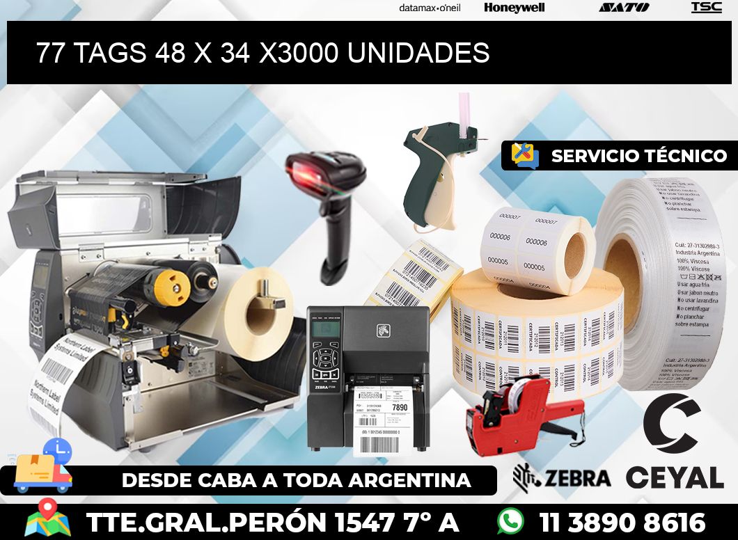 77 TAGS 48 x 34 X3000 UNIDADES