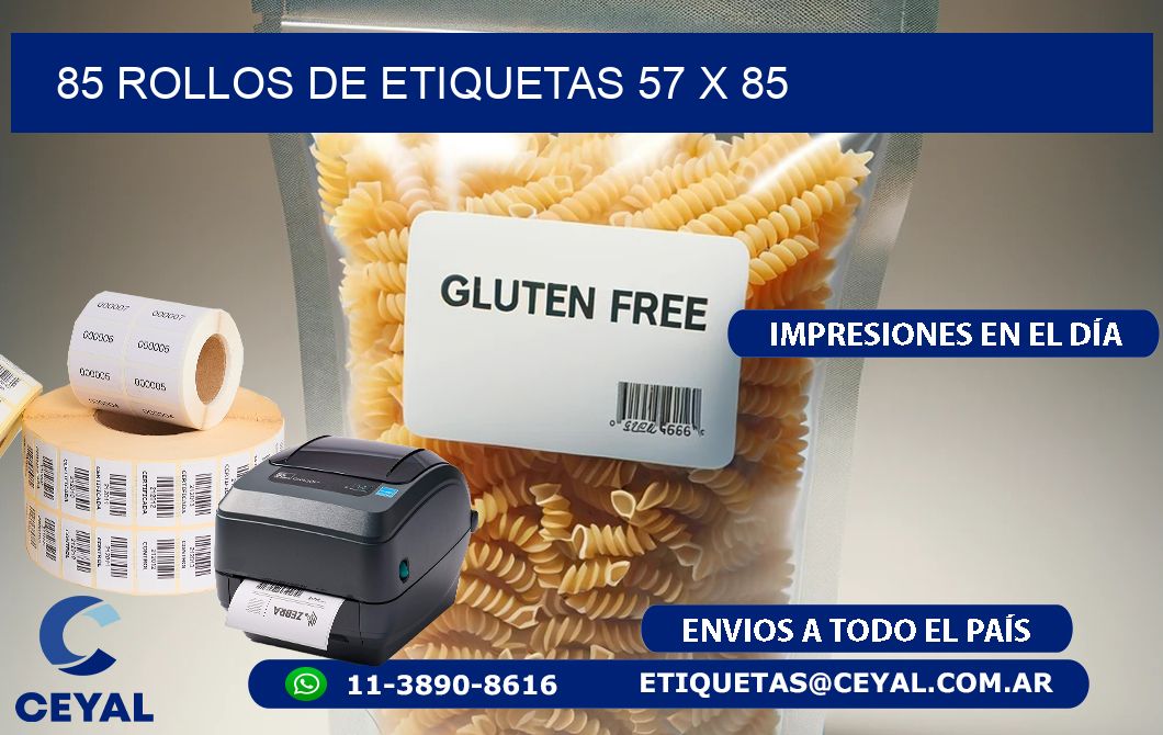 85 ROLLOS DE ETIQUETAS 57 x 85