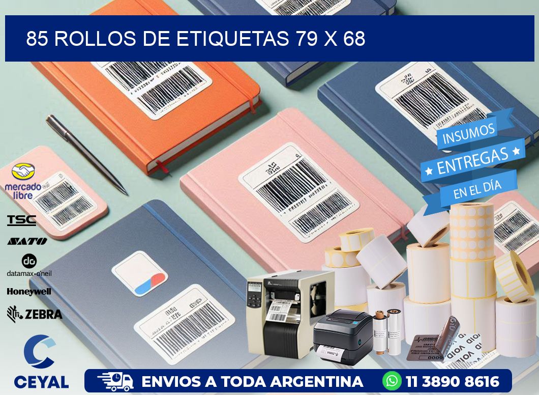 85 ROLLOS DE ETIQUETAS 79 x 68