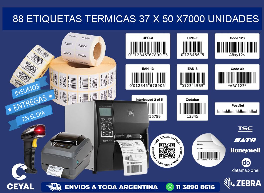 88 ETIQUETAS TERMICAS 37 x 50 X7000 UNIDADES