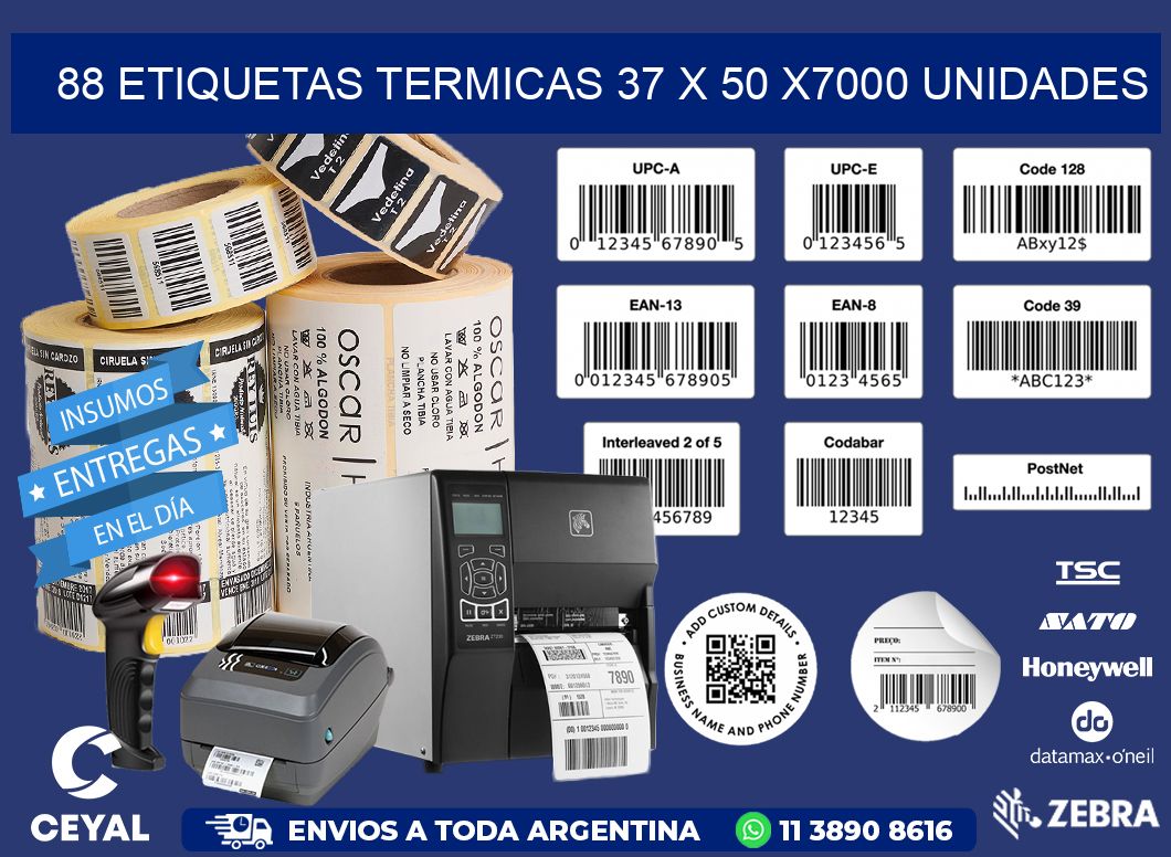 88 ETIQUETAS TERMICAS 37 x 50 X7000 UNIDADES