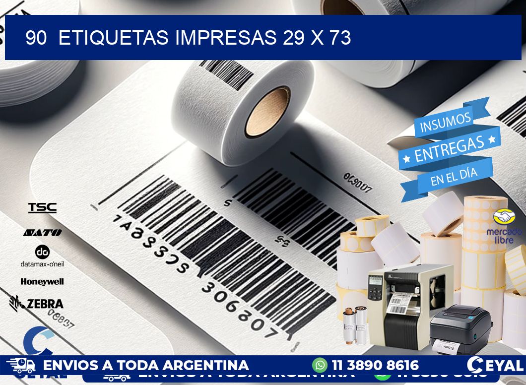 90  ETIQUETAS IMPRESAS 29 x 73