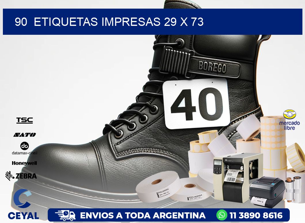 90  ETIQUETAS IMPRESAS 29 x 73