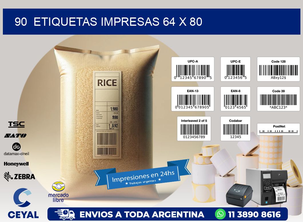 90  ETIQUETAS IMPRESAS 64 x 80