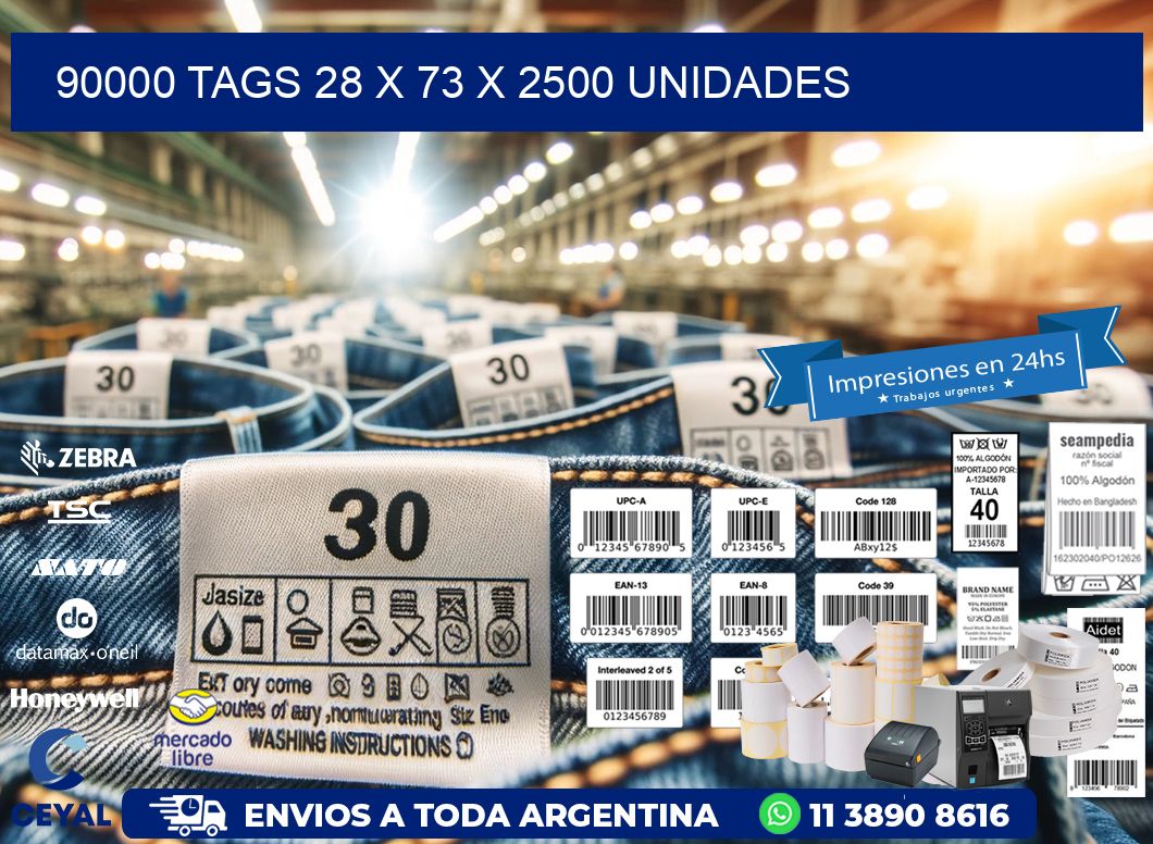 90000 TAGS 28 x 73 X 2500 UNIDADES