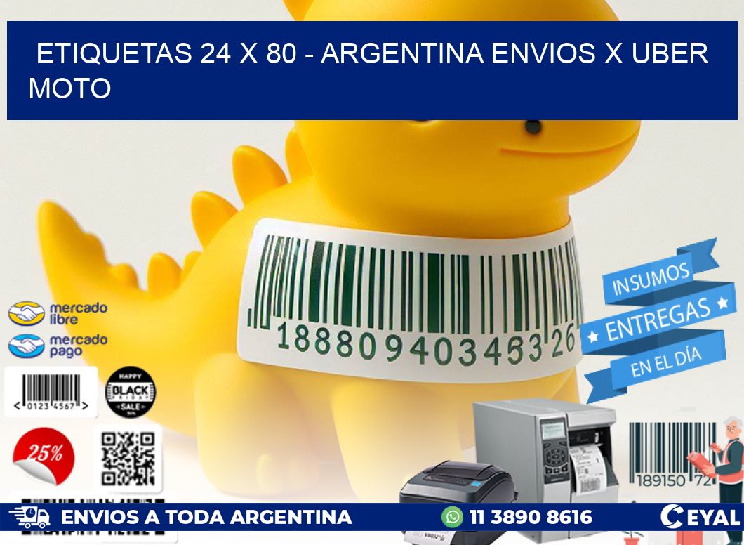 ETIQUETAS 24 x 80 – ARGENTINA ENVIOS X UBER MOTO