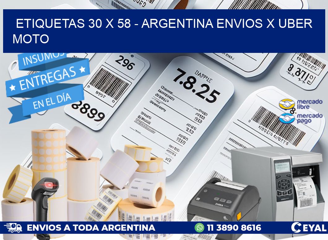 ETIQUETAS 30 x 58 - ARGENTINA ENVIOS X UBER MOTO