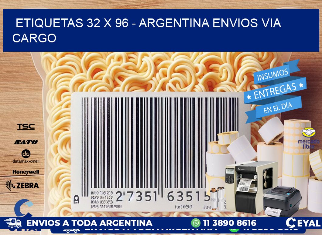 ETIQUETAS 32 x 96 - ARGENTINA ENVIOS VIA CARGO