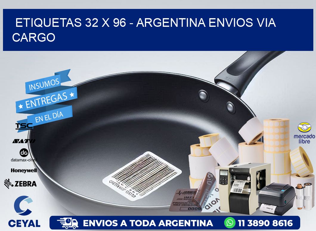 ETIQUETAS 32 x 96 - ARGENTINA ENVIOS VIA CARGO