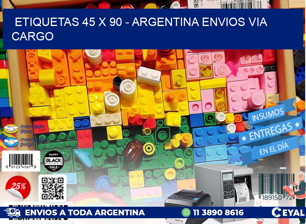 ETIQUETAS 45 x 90 - ARGENTINA ENVIOS VIA CARGO