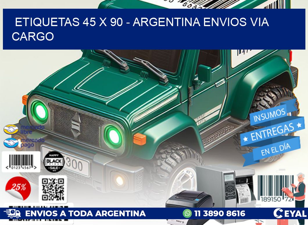 ETIQUETAS 45 x 90 - ARGENTINA ENVIOS VIA CARGO