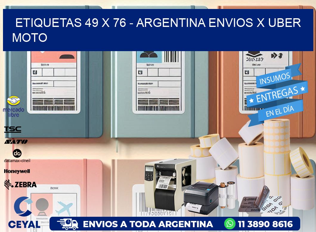 ETIQUETAS 49 x 76 - ARGENTINA ENVIOS X UBER MOTO