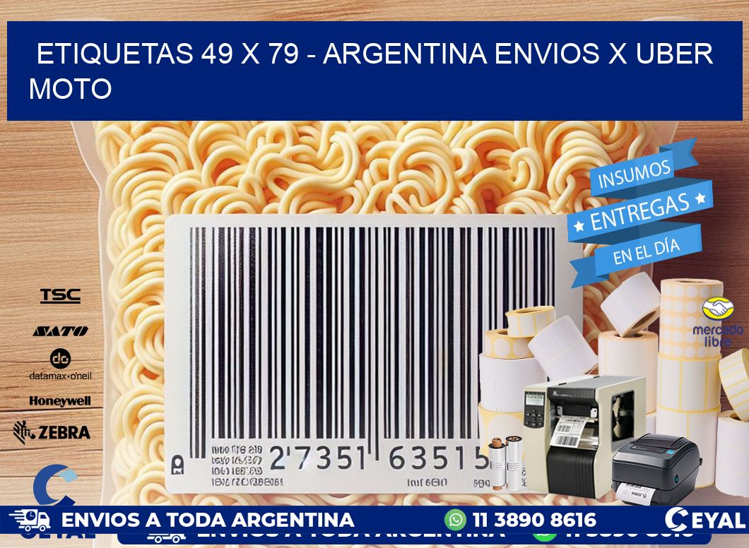 ETIQUETAS 49 x 79 - ARGENTINA ENVIOS X UBER MOTO