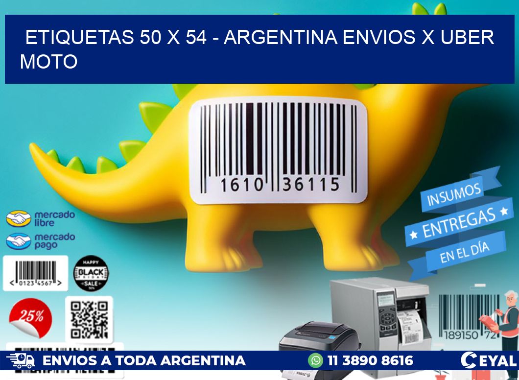 ETIQUETAS 50 x 54 - ARGENTINA ENVIOS X UBER MOTO