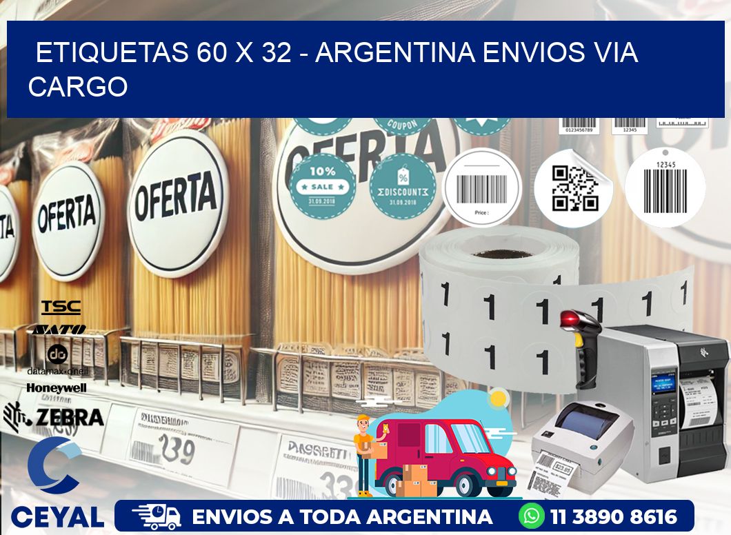 ETIQUETAS 60 x 32 - ARGENTINA ENVIOS VIA CARGO