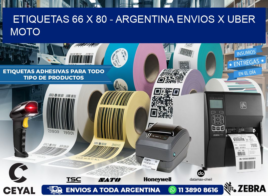 ETIQUETAS 66 x 80 – ARGENTINA ENVIOS X UBER MOTO