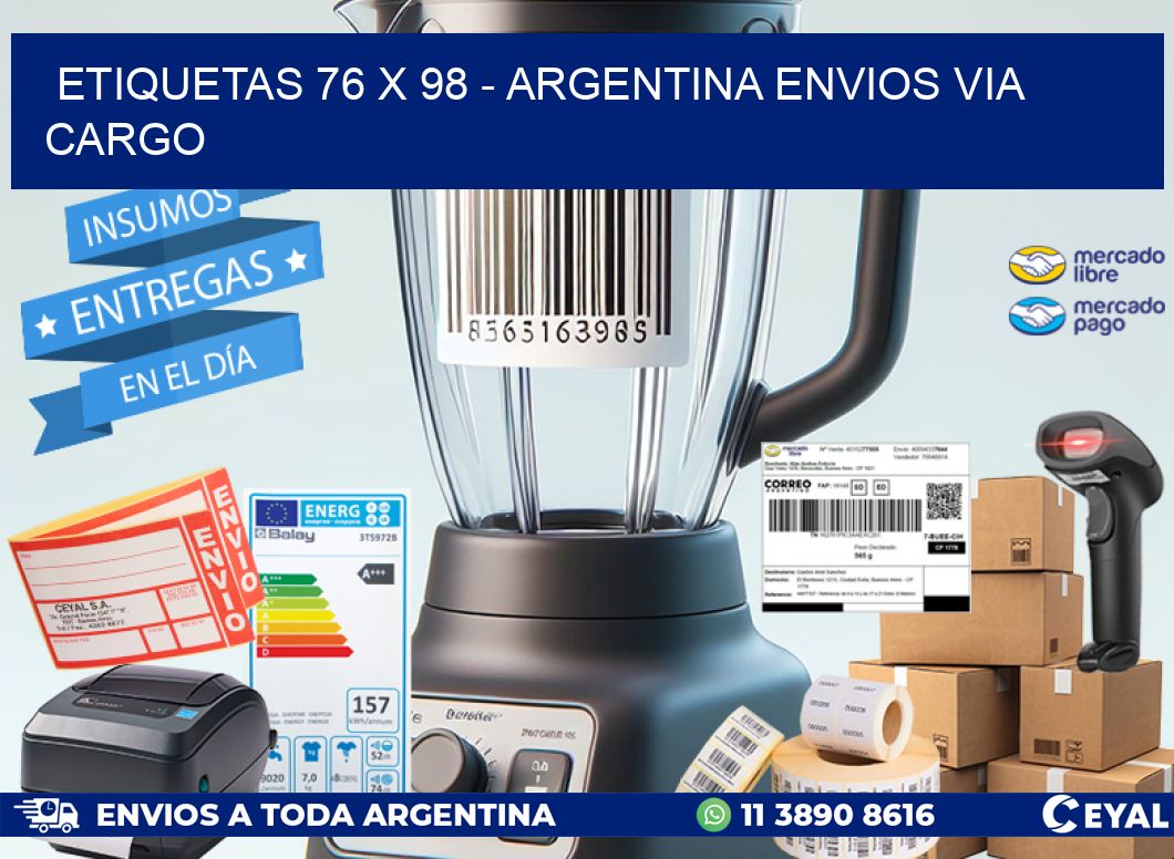 ETIQUETAS 76 x 98 - ARGENTINA ENVIOS VIA CARGO