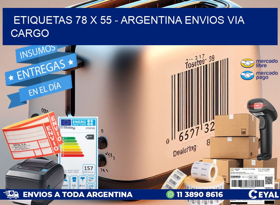 ETIQUETAS 78 x 55 - ARGENTINA ENVIOS VIA CARGO