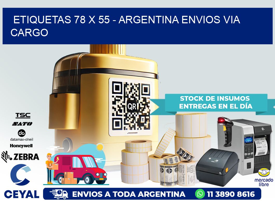 ETIQUETAS 78 x 55 – ARGENTINA ENVIOS VIA CARGO