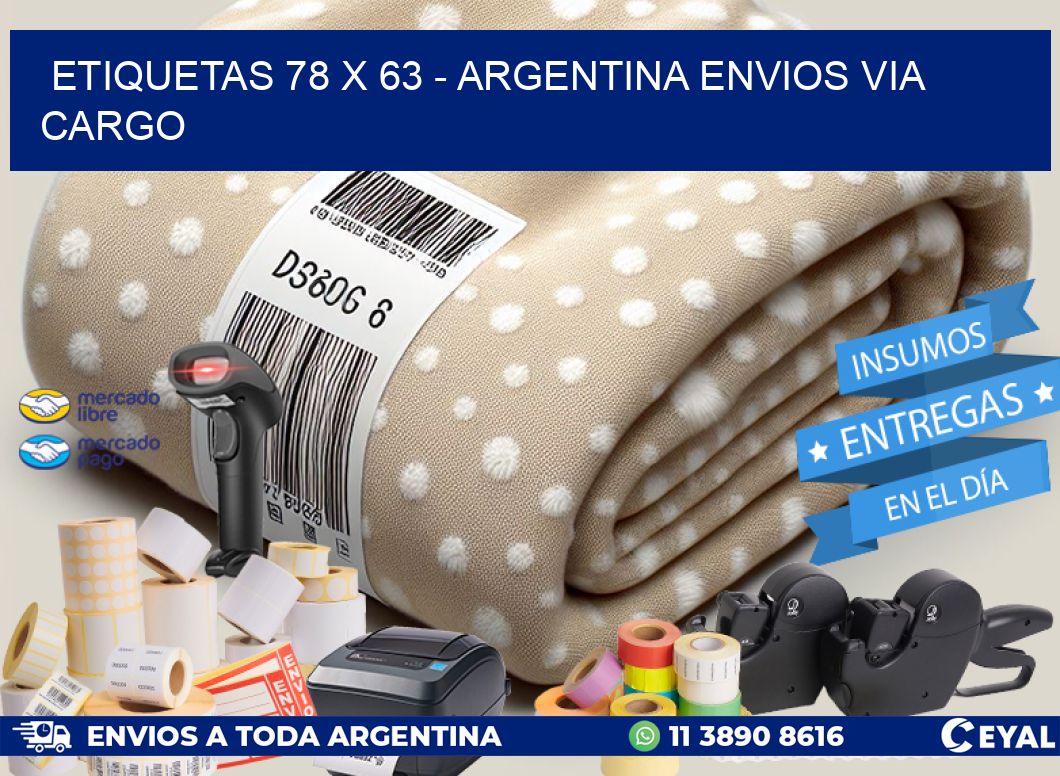 ETIQUETAS 78 x 63 - ARGENTINA ENVIOS VIA CARGO