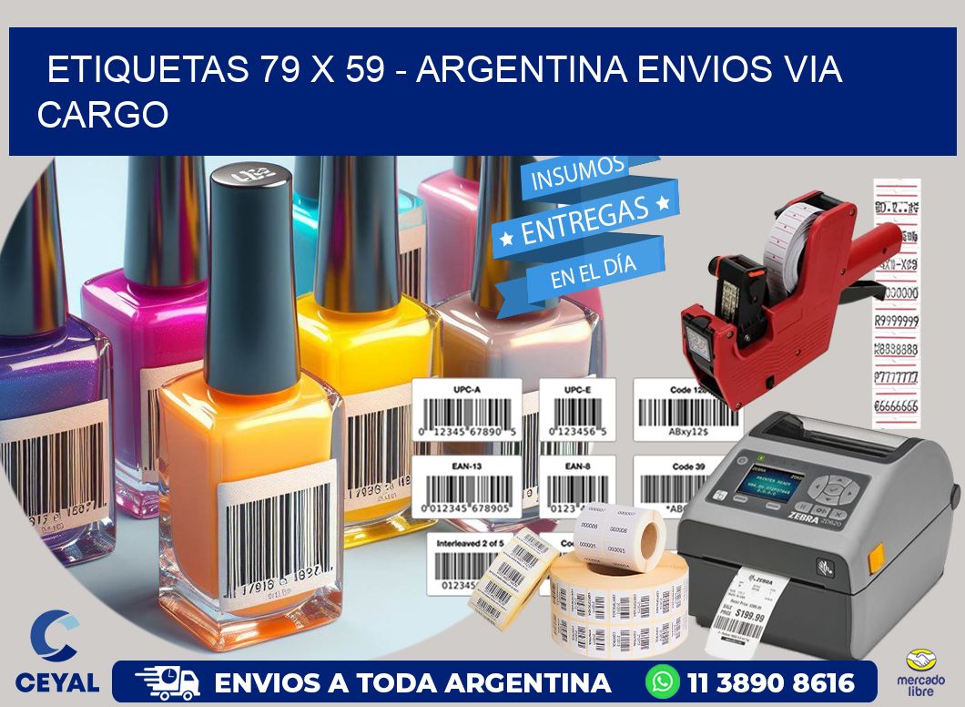 ETIQUETAS 79 x 59 - ARGENTINA ENVIOS VIA CARGO