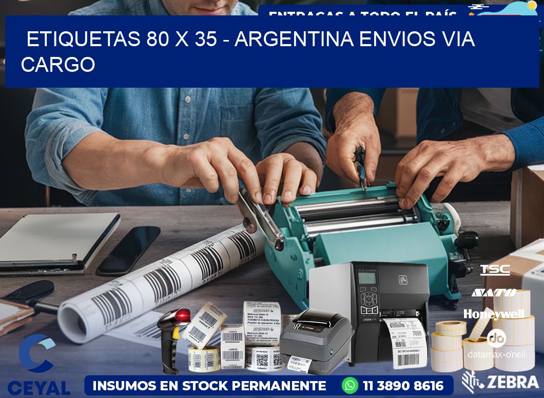 ETIQUETAS 80 x 35 - ARGENTINA ENVIOS VIA CARGO