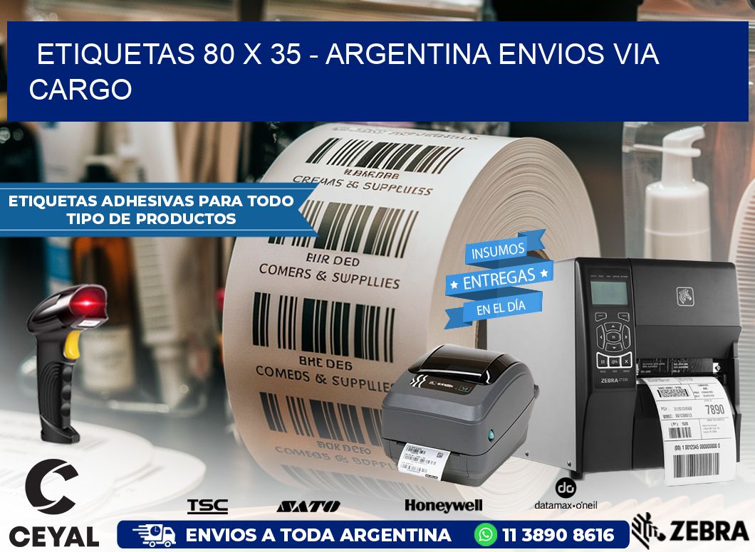 ETIQUETAS 80 x 35 – ARGENTINA ENVIOS VIA CARGO