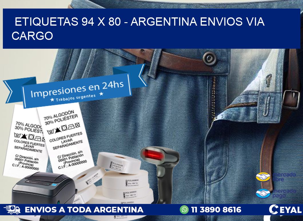 ETIQUETAS 94 x 80 - ARGENTINA ENVIOS VIA CARGO