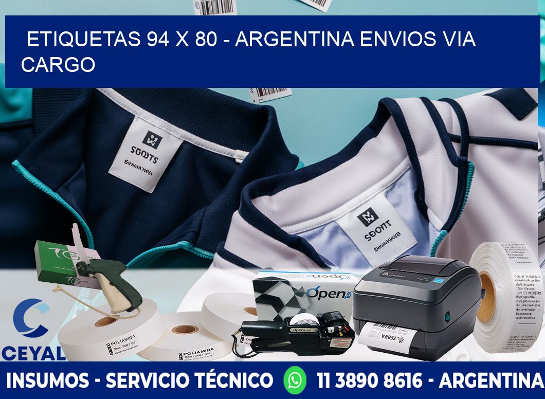 ETIQUETAS 94 x 80 - ARGENTINA ENVIOS VIA CARGO