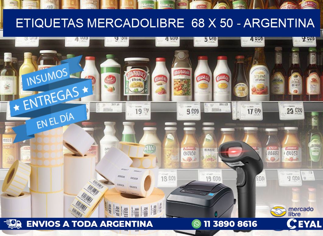ETIQUETAS MERCADOLIBRE  68 x 50 - ARGENTINA