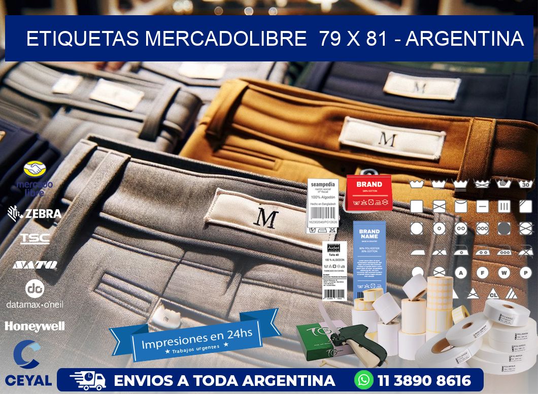 ETIQUETAS MERCADOLIBRE  79 x 81 - ARGENTINA