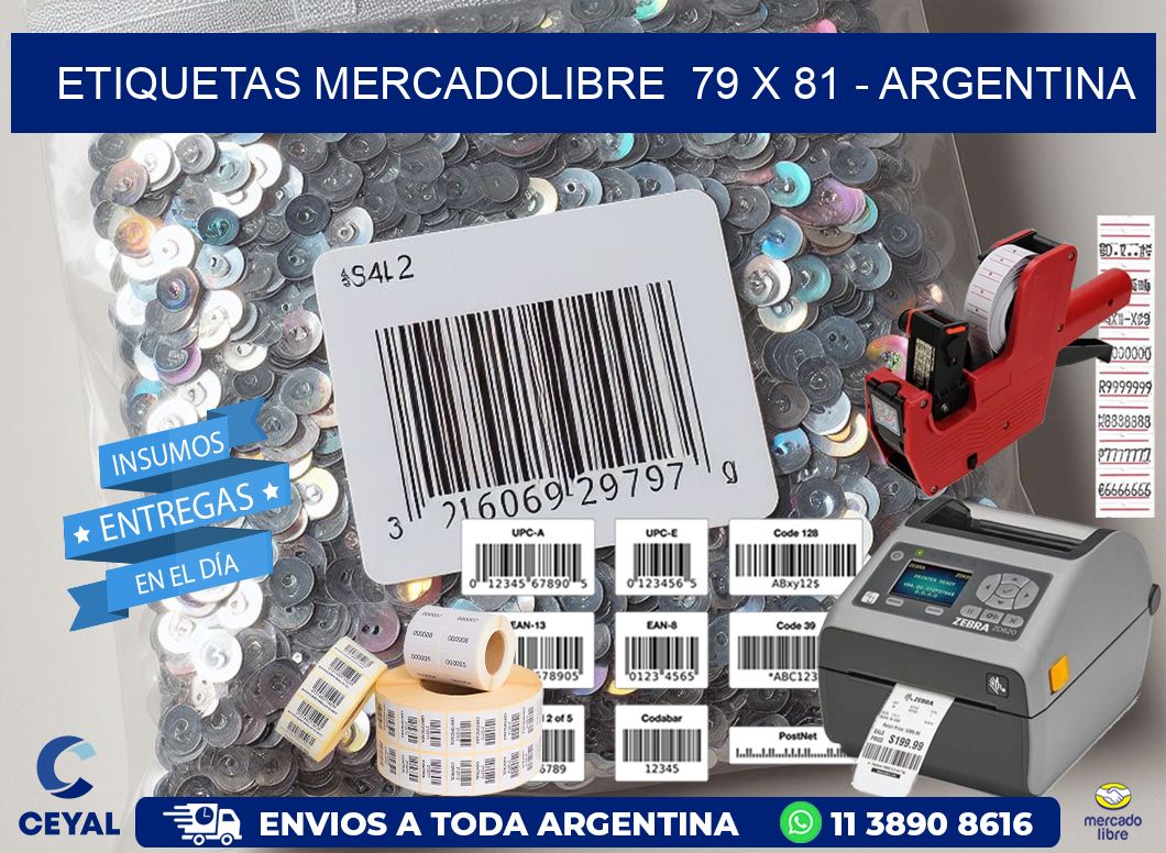 ETIQUETAS MERCADOLIBRE  79 x 81 - ARGENTINA