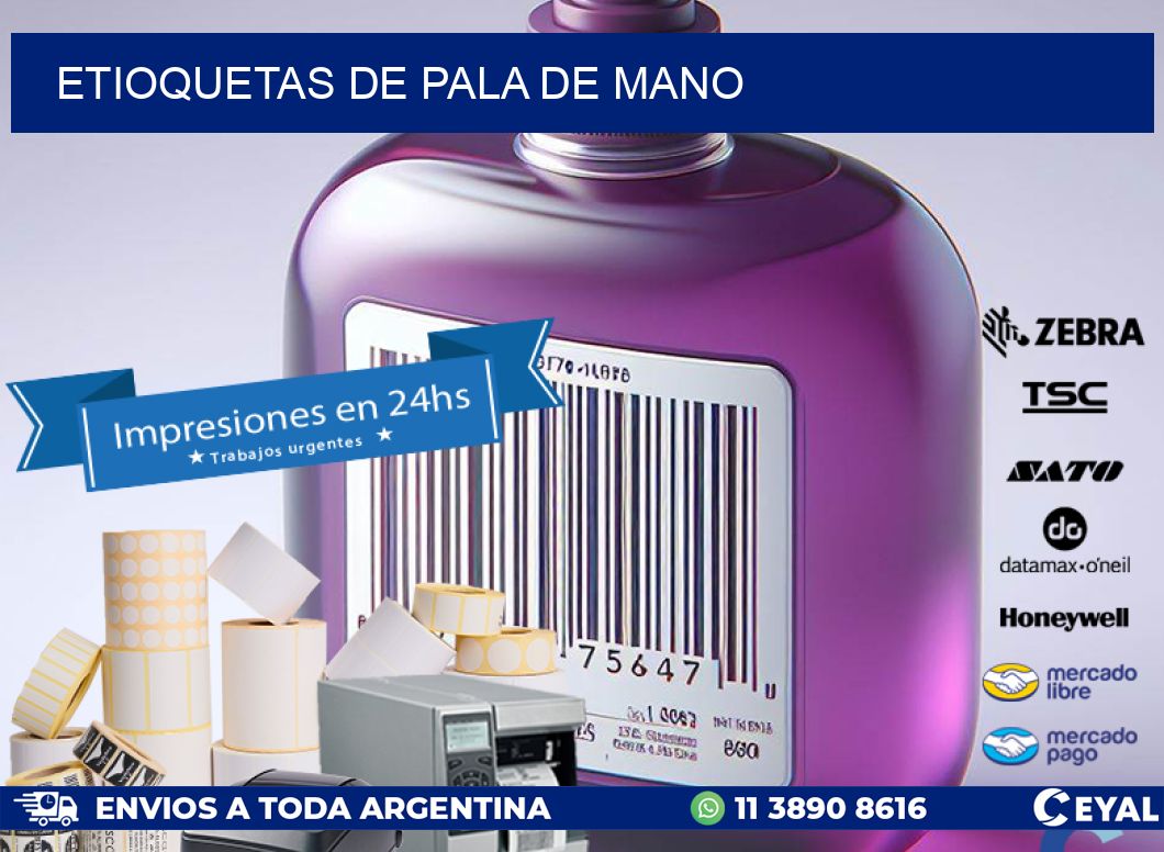 ETIOQUETAS DE PALA DE MANO