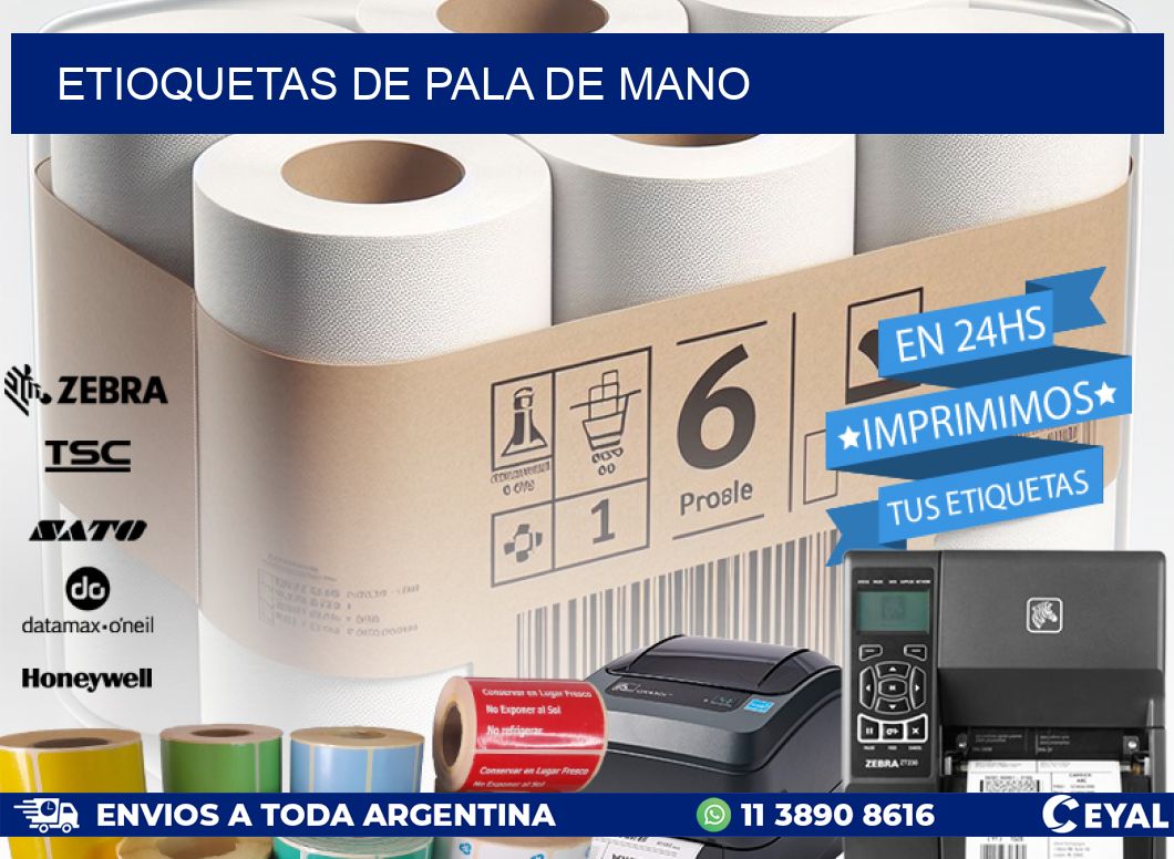 ETIOQUETAS DE PALA DE MANO