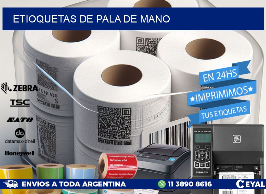 ETIOQUETAS DE PALA DE MANO