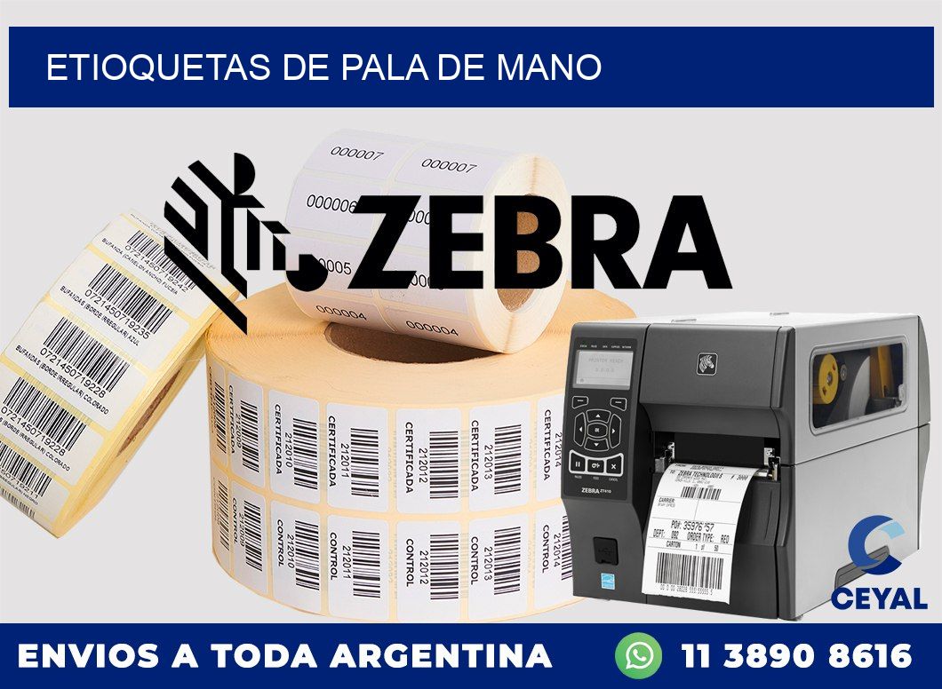 ETIOQUETAS DE PALA DE MANO