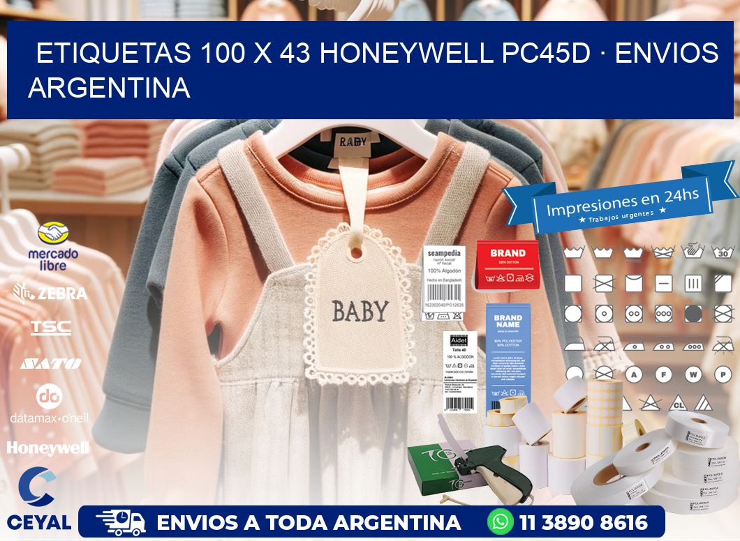 ETIQUETAS 100 x 43 HONEYWELL PC45D · ENVIOS ARGENTINA