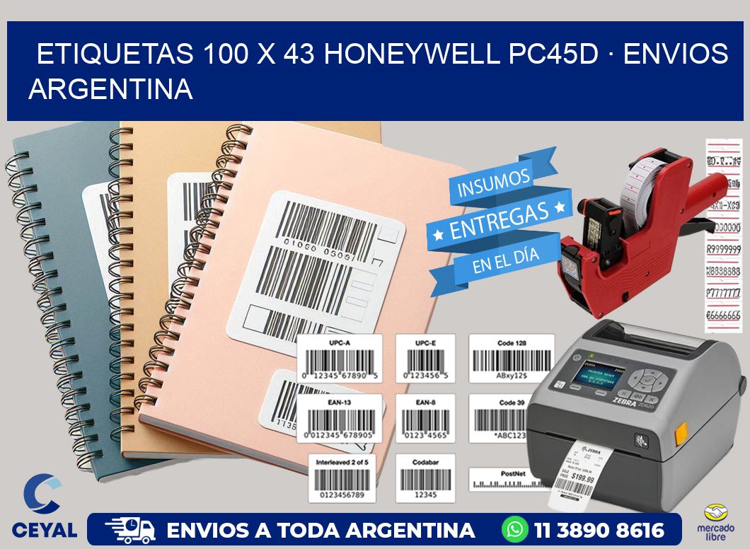 ETIQUETAS 100 x 43 HONEYWELL PC45D · ENVIOS ARGENTINA