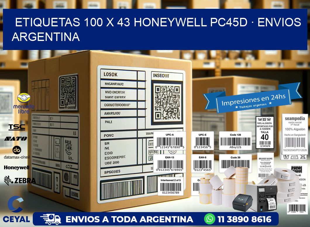 ETIQUETAS 100 x 43 HONEYWELL PC45D · ENVIOS ARGENTINA