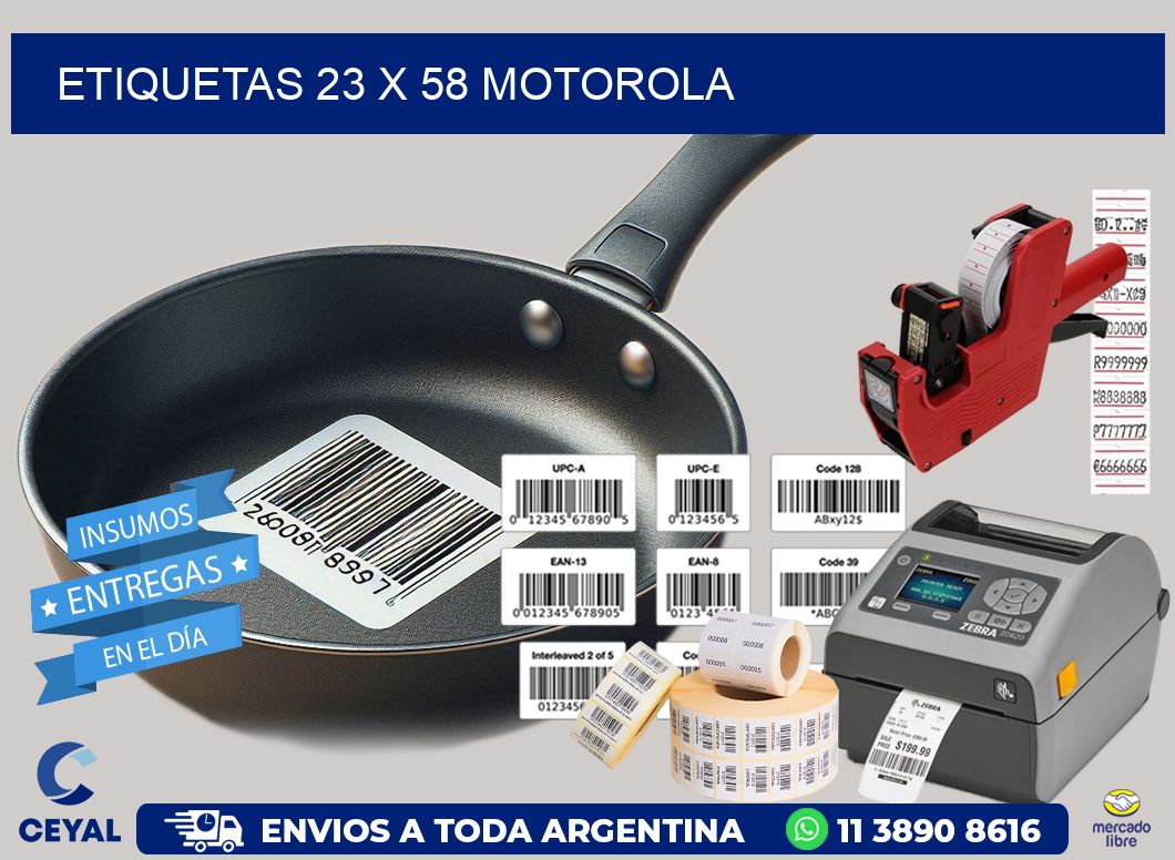 ETIQUETAS 23 x 58 MOTOROLA