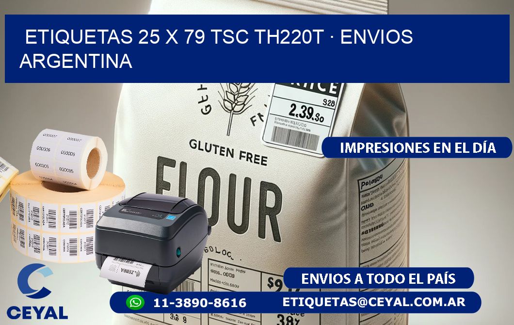 ETIQUETAS 25 x 79 TSC TH220T · ENVIOS ARGENTINA