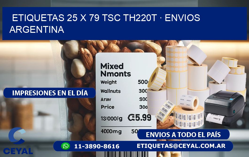 ETIQUETAS 25 x 79 TSC TH220T · ENVIOS ARGENTINA
