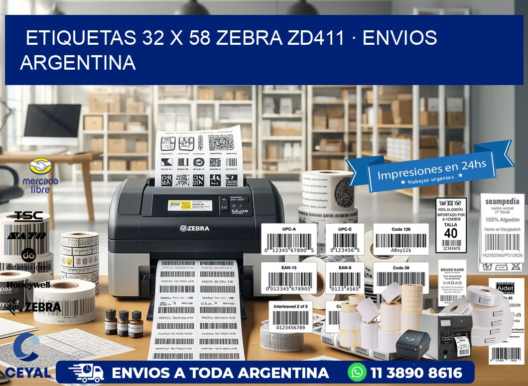 ETIQUETAS 32 x 58 ZEBRA ZD411 · ENVIOS ARGENTINA