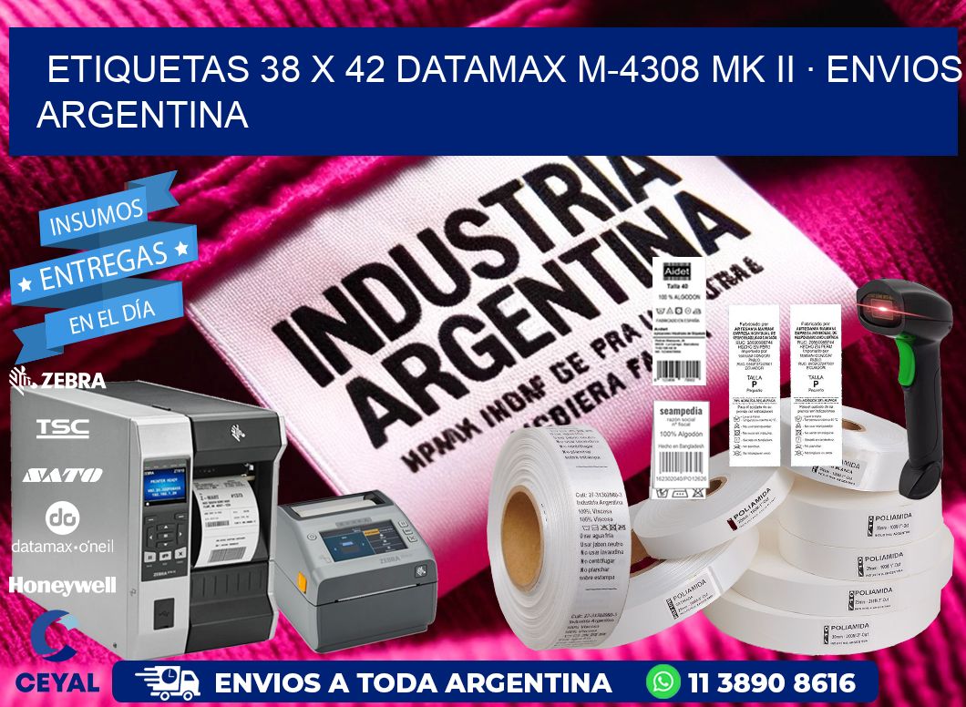 ETIQUETAS 38 x 42 DATAMAX M-4308 MK II · ENVIOS ARGENTINA
