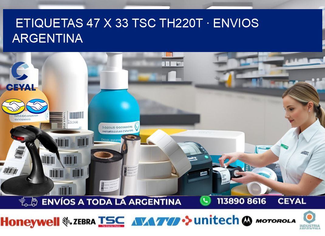 ETIQUETAS 47 x 33 TSC TH220T · ENVIOS ARGENTINA