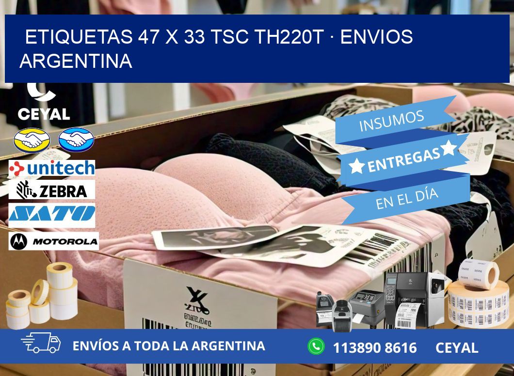 ETIQUETAS 47 x 33 TSC TH220T · ENVIOS ARGENTINA